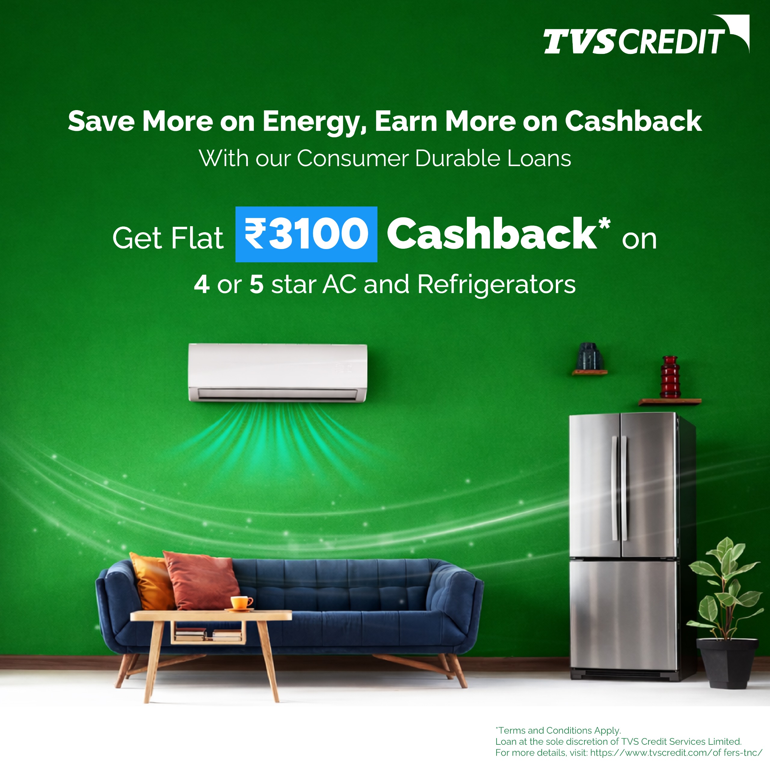 Rs.3100 Cashback on 4 or 5 star Refrigerator and Air Conditioners